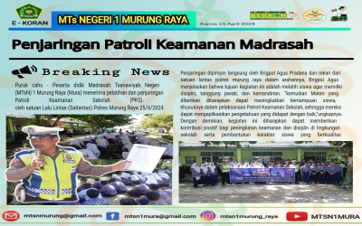 PENJARINGAN PATROLI KEAMANAN MADRASAH DI MTsN 1 MURUNG RAYA