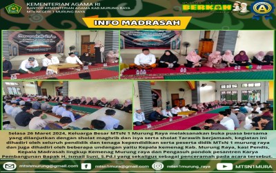 KELUARGA BESAR MTsN 1 MURUNG RAYA MELAKSANAKAN BUKA PUASA BERSAMA