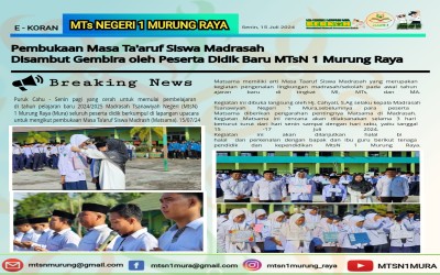 PEMBUKAAN MASA TA'ARUF SISWA BARU DI MTsN 1 MURUNG RAYA